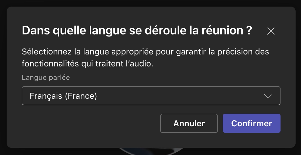 Après avoir cliqué sur le bouton 'Transcription', un message apparait pour choisir la langue de la réunion