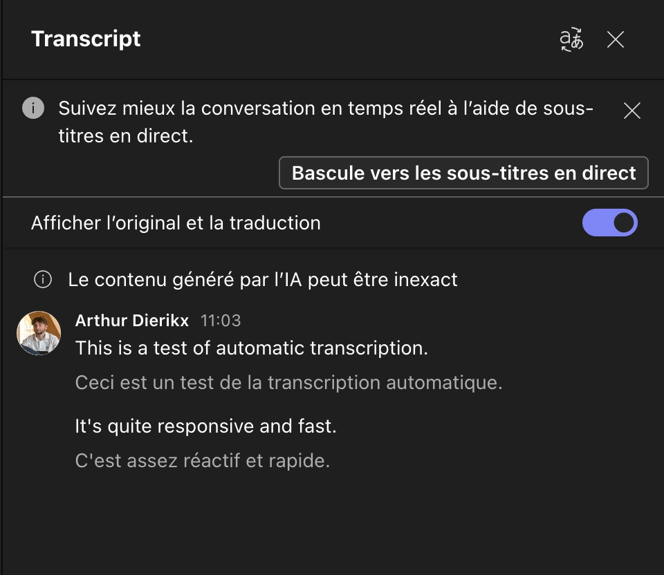 Aperçu des résultats de la transcription en direct avec traduction en Anglais
Teams traduction en direct